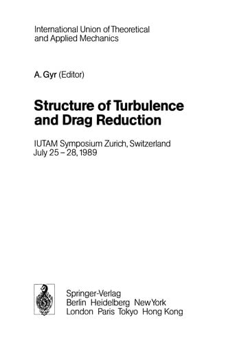 Structure of Turbulence and Drag Reduction