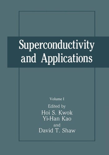 Superconductivity and Applications