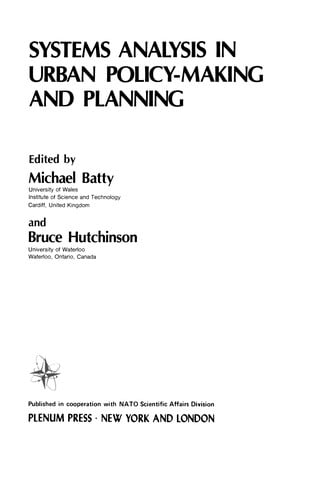 Systems Analysis in Urban Policy-Making and Planning