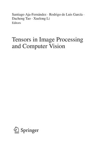 Tensors in image processing and computer vision