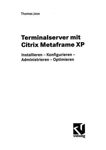 Terminalserver mit Citrix Metaframe XP