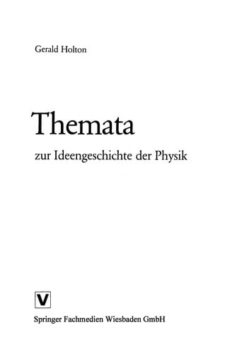 Themata zur Ideengeschichte der Physik