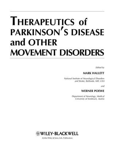 Therapeutics of Parkinson's disease and other movement disorders