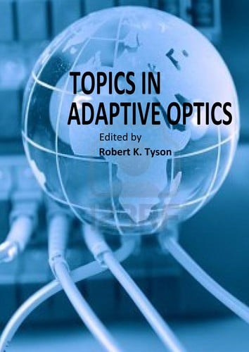 Topics in Adaptive Optics