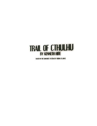 Trail of Cthulhu