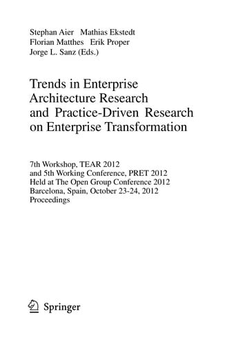 Trends in Enterprise Architecture Research and Practice-Driven Research on Enterprise Transformation