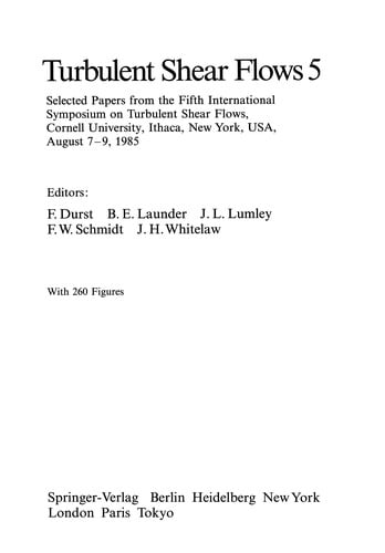 Turbulent Shear Flows 5