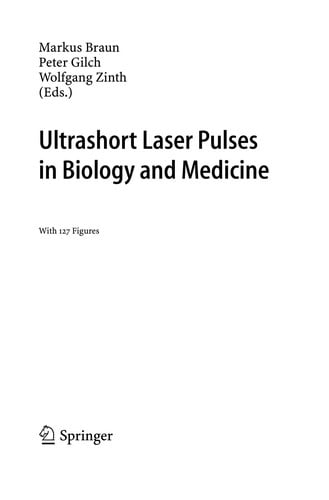 Ultrashort laser pulses in biology and medicine