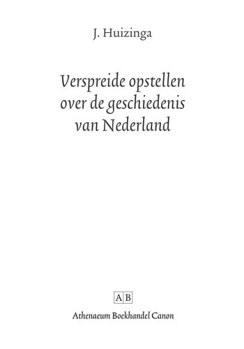 Verspreide opstellen over de geschiedenis van Nederland