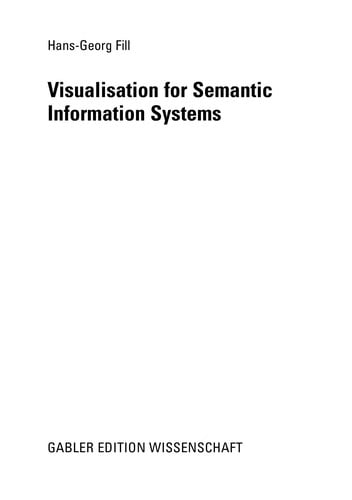 Visualisation for Semantic Information Systems