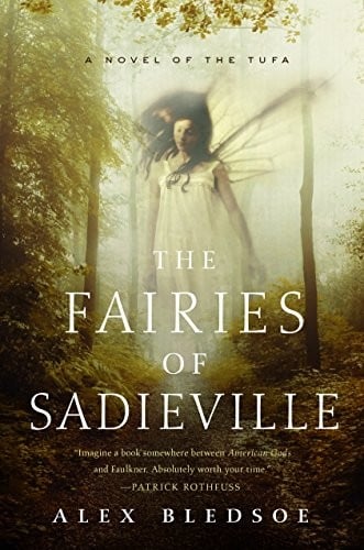 The Fairies of Sadieville: The Final Tufa Novel (Tufa Novels Book 6)