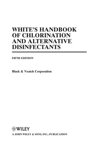 White's handbook of chlorination and alternative disinfectants