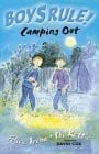 Camping Out (Boy's Rule!)