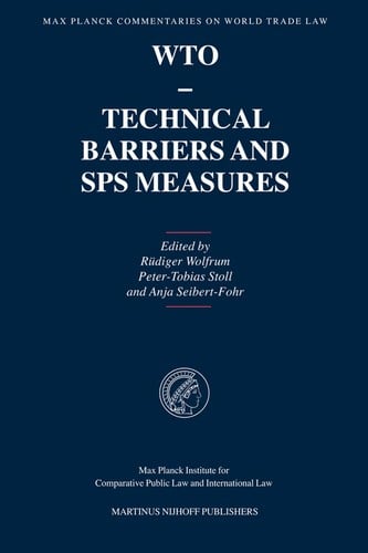 WTO, technical barriers, and SPS measures