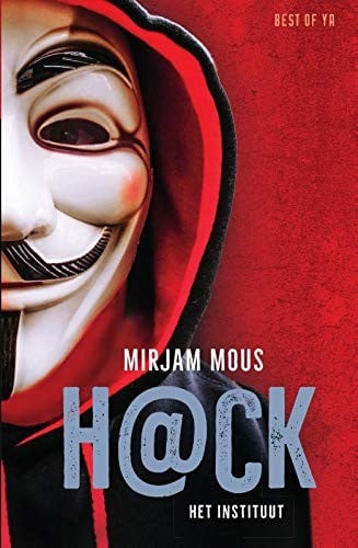 H@ck: Het instituut (Dutch Edition)