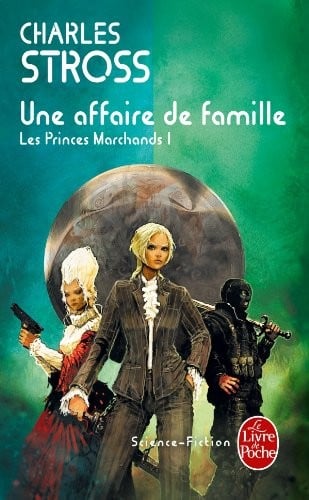 Une Affaire de Famille (Les Princes-Marchands, Tome 1) (Ldp Science Fic) (French Edition)