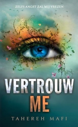 Vertrouw me (Touching Juliette-trilogie) (Dutch Edition)