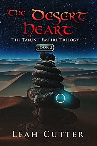 The Desert Heart (The Tanesh Empire Trilogy Book 2)