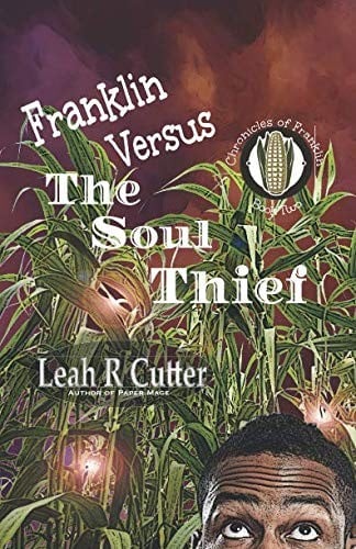 Franklin Versus The Soul Thief (The Chronicles of Franklin)