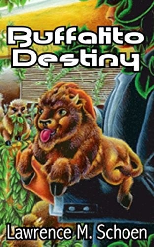Buffalito Destiny (Adventures of the Amazing Conroy Book 1)