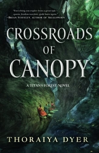 Crossroads of Canopy: A Titan's Forest novel