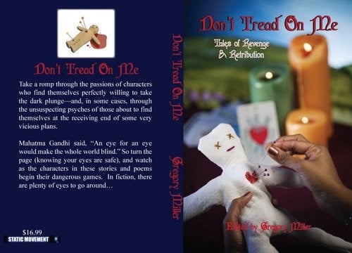 Don't Tread On Me: Tales of Revenge & Retribution