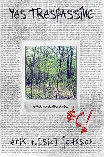 Yes Trespassing