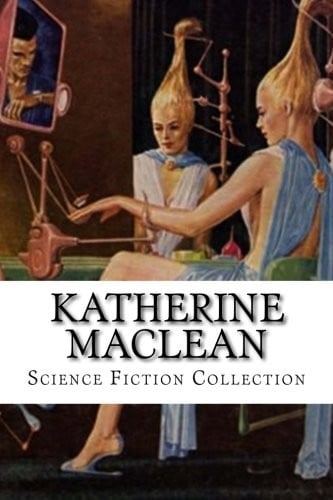 Katherine MacLean, Science Fiction Collection