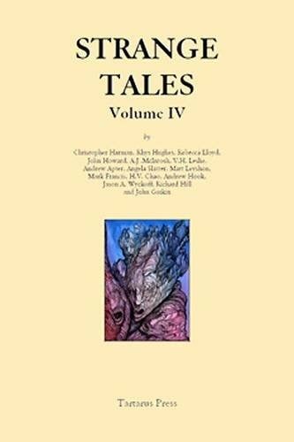 Strange Tales IV: Volume IV