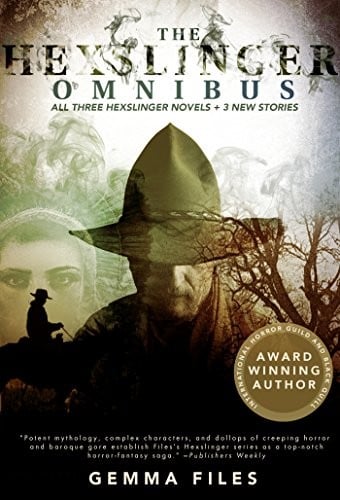 The Hexslinger Omnibus (The Hexslinger Series)