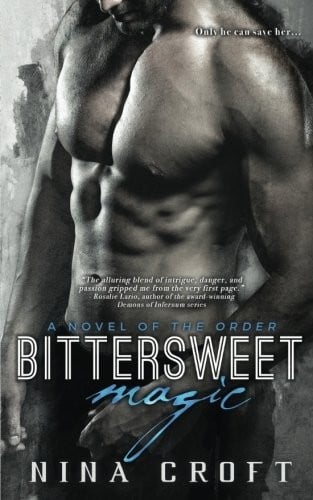 Bittersweet Magic (A Novel of the Order)