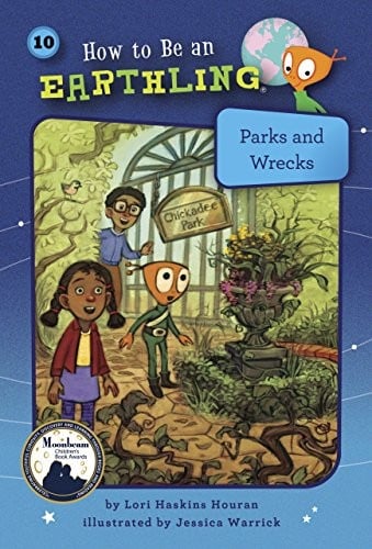 Parks and Wrecks (Book 10): Generosity (How to Be an Earthling ®)