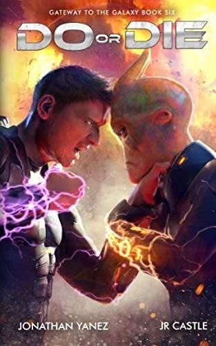 Do or Die (Gateway to the Galaxy)