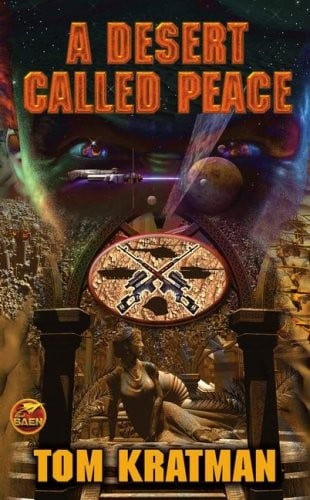 A Desert Called Peace (Baen Science Fiction)
