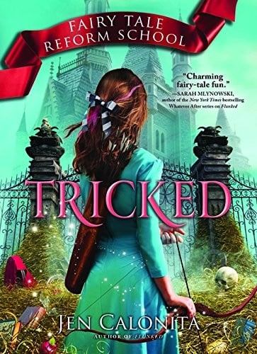 Tricked (Fairy Tale Reform School)