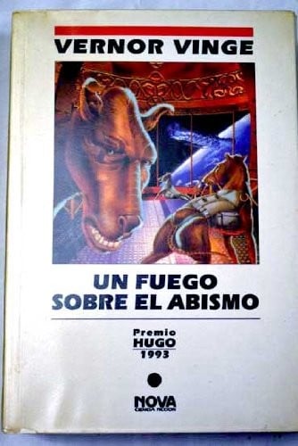 Un fuego sobre el abismo (Zones of Thought, #1)
