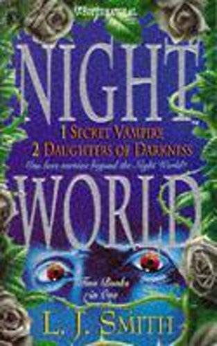 Secret Vampire & Daughters of Darkness (Night World S. Omnibus Books 1+2)
