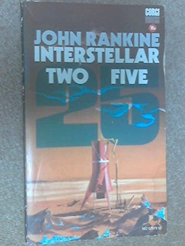 Interstellar Two-Five