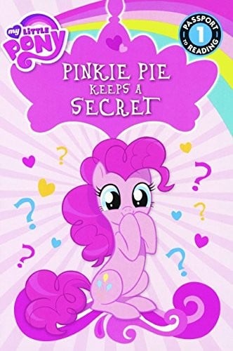 Pinkie Pie Keeps A Secret (Turtleback School & Library Binding Edition) (My Little Pony: Passport to Reading, Level 1)