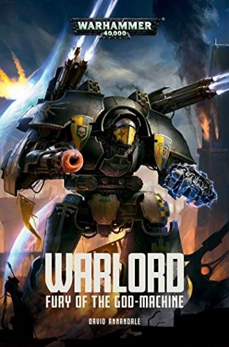 Warlord: Fury of the God-Machine (1) (Adeptus Titanicus)