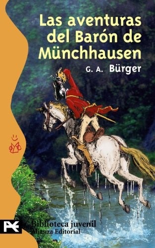 Las aventuras del Baron de Munchhausen/ The Adventures of Baron Munchhausen (Spanish Edition)