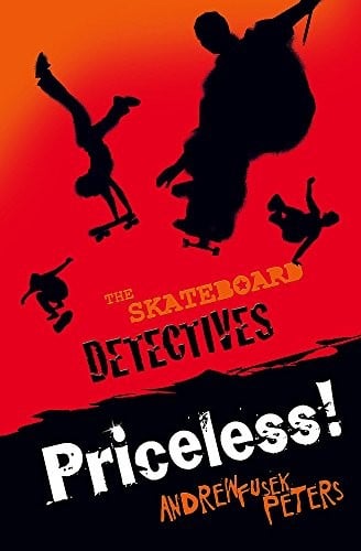 Priceless! (Skateboard Detectives)