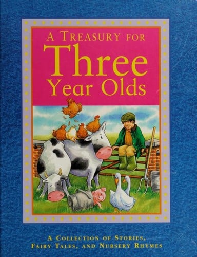 A treasury for three year olds