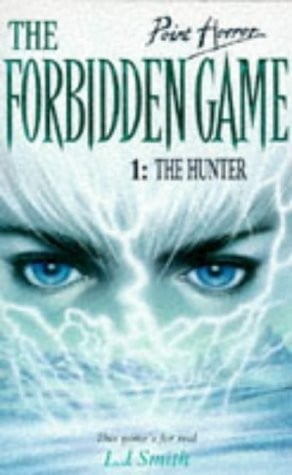 The Hunter: 1 (Point Horror Forbidden Game)