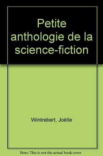 Petite anthologie de la science fiction