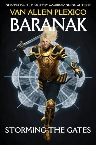 Baranak: Storming the Gates (The Above) (Volume 2)