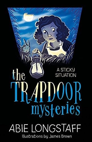 A Sticky Situation: Book 1 (The Trapdoor Mysteries)