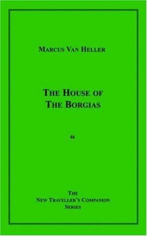 The House Of The Borgias