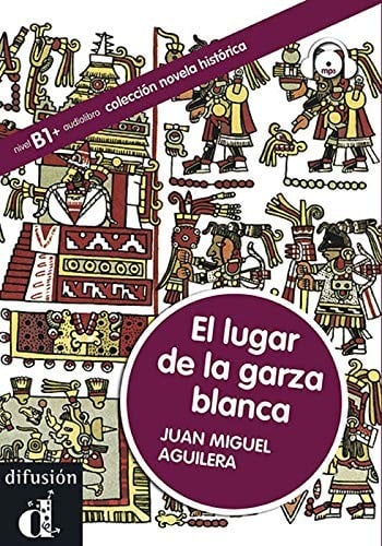 El lugar de la garza blanca. Libro+CD (Spanish Edition)