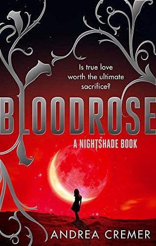 Bloodrose (Nightshade Series, Book 3)